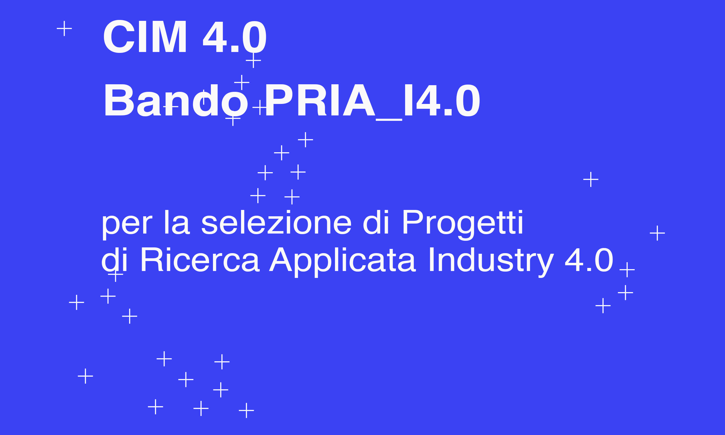 Bando CIM 4.0 per Progetti di Ricerca Applicata Industry 4.0
