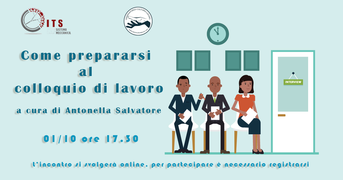 EVENTO POSTICIPATO AL 01/10/2020 Come prepararsi al colloquio di lavoro – EVENTO ONLINE con Antonella Salvatore